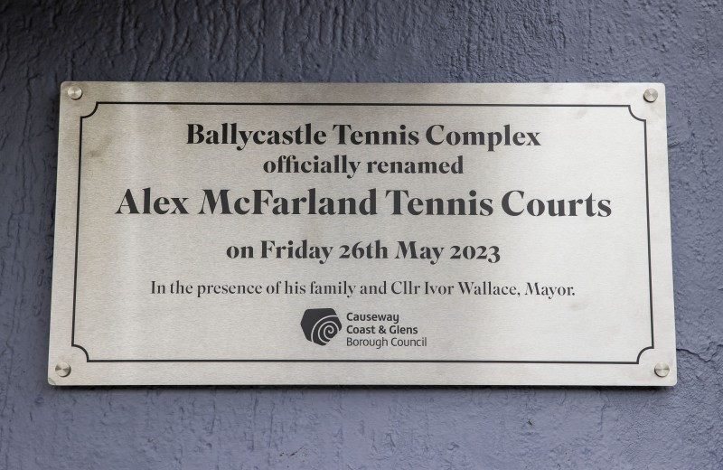 Plaque dedicated to the newly renamed Alex McFarland Tennis Courts in Ballycastle