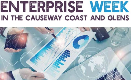 Enterprise Week returns to the Causeway Coast and Glens