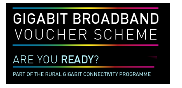 Gigabit Broadband Voucher Scheme for homes and businesses in rural areas 